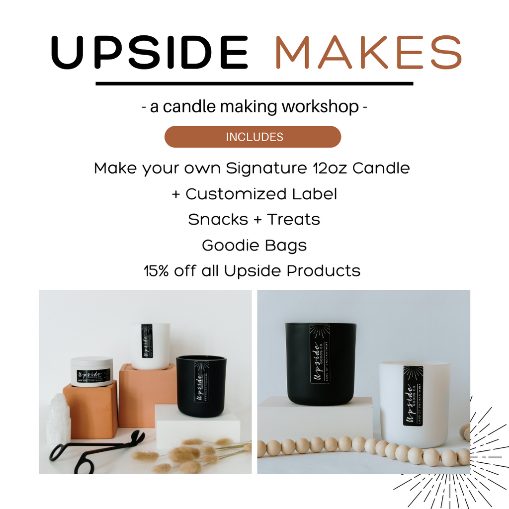 Upside Goods Candle Making Workshop in Albuquerque, NM 